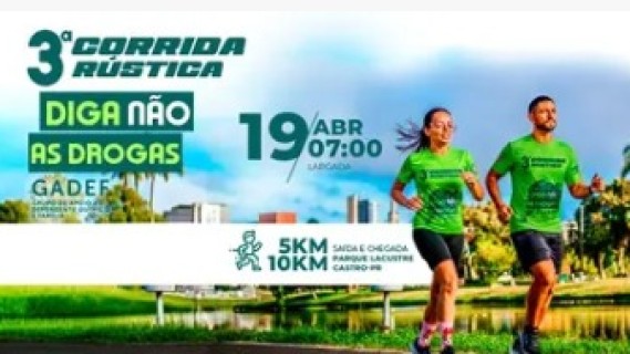3ª Corrida Rústica - Diga Não às Drogas