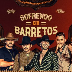 JOÃO NELORE & TEXANO, BRENNO & MATHEUS